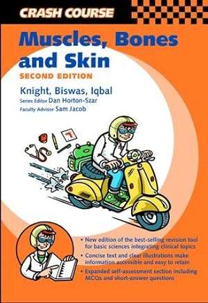 Image du vendeur pour Crash Course: Muscle, Bones and Skin (Crash Course-UK) mis en vente par WeBuyBooks