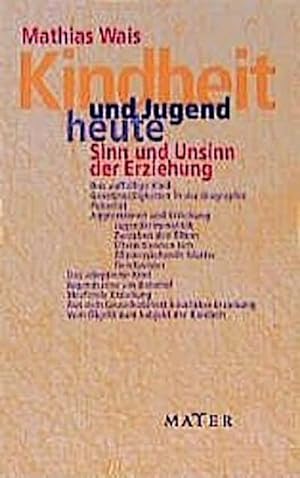 Seller image for Kindheit und Jugend heute for sale by BuchWeltWeit Ludwig Meier e.K.