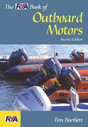 Bild des Verkufers fr The Rya Book of Outboard Motors zum Verkauf von WeBuyBooks