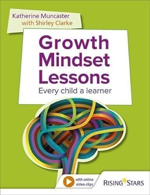 Immagine del venditore per Growth Mindset Lessons: Every Child a Learner venduto da WeBuyBooks