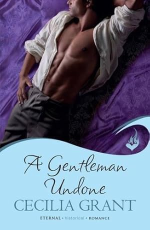 Seller image for A Gentleman Undone: Blackshear Family Book 2 for sale by WeBuyBooks