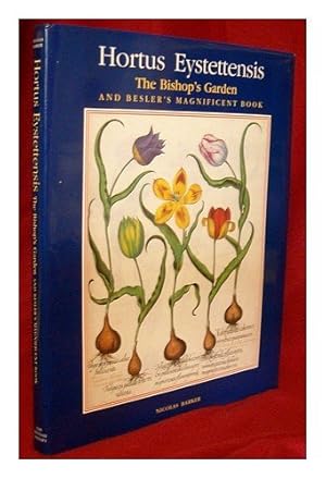 Immagine del venditore per Hortus Eystettensis: The Bishop's Garden and Besler's Magnificent Book venduto da WeBuyBooks