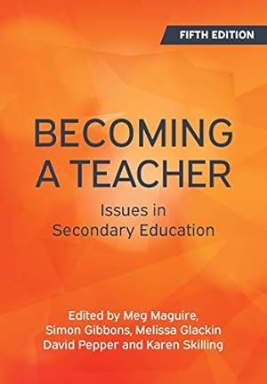 Seller image for Becoming a Teacher, 5th Edition: Issues in Secondary Education for sale by WeBuyBooks