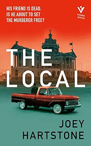Imagen del vendedor de The Local: 'the finest legal thriller debut since Scott Turow's Presumed Innocent' DAILY MAIL a la venta por WeBuyBooks