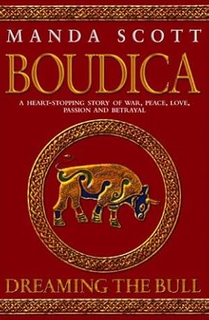 Seller image for Boudica: Dreaming the Bull for sale by WeBuyBooks