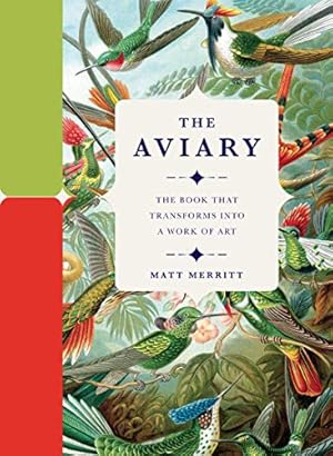 Seller image for The Aviary: The Book that Transforms into a Work of Art for sale by WeBuyBooks