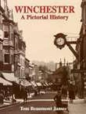 Bild des Verkufers fr Winchester: A Pictorial History (Pictorial History Series) zum Verkauf von WeBuyBooks