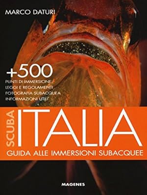 Imagen del vendedor de Scuba Italia. Guida alle immersioni subacquee a la venta por WeBuyBooks