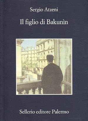 Seller image for Il figlio di Bakunin for sale by WeBuyBooks