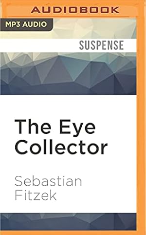 Bild des Verkäufers für The Eye Collector zum Verkauf von WeBuyBooks