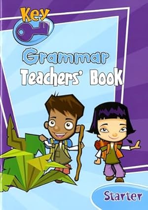 Imagen del vendedor de Key Grammar Starter Teachers' Handbook a la venta por WeBuyBooks