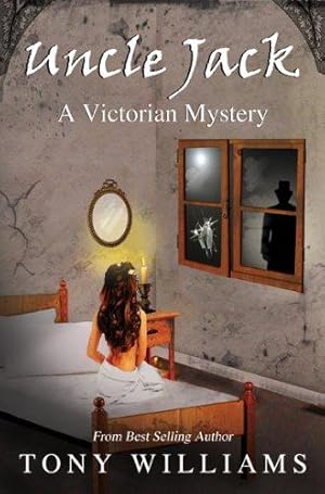 Image du vendeur pour Uncle Jack - A Victorian Mystery mis en vente par WeBuyBooks