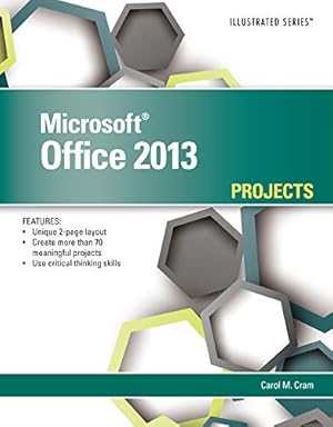 Bild des Verkufers fr Microsoft® Office 2013: Illustrated Projects zum Verkauf von WeBuyBooks