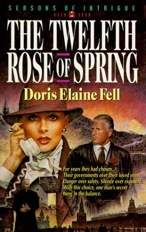 Image du vendeur pour Twelfth Rose of Spring (Seasons of Intrigue S.) mis en vente par WeBuyBooks