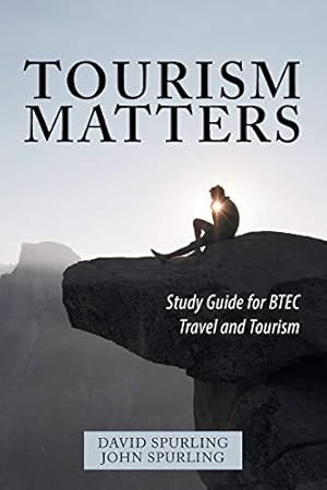 Bild des Verkufers fr Tourism Matters: Study Guide for BTEC Travel and Tourism zum Verkauf von WeBuyBooks