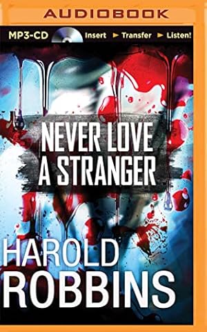 Bild des Verkufers fr Never Love a Stranger zum Verkauf von WeBuyBooks