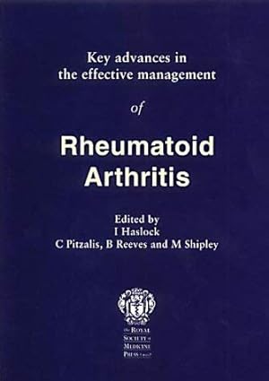 Image du vendeur pour Key Advances in the Effective Management of Rheumatoid Arthritis mis en vente par WeBuyBooks