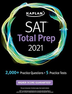 Immagine del venditore per SAT Total Prep 2021: 5 Practice Tests + Proven Strategies + Online + Video (Kaplan Test Prep) venduto da WeBuyBooks