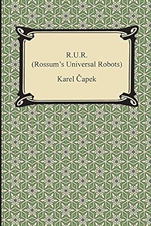 Imagen del vendedor de R.U.R. (Rossum's Universal Robots) a la venta por WeBuyBooks