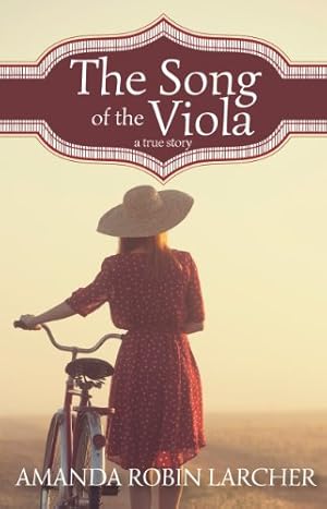 Bild des Verkufers fr The Song of the Viola zum Verkauf von WeBuyBooks