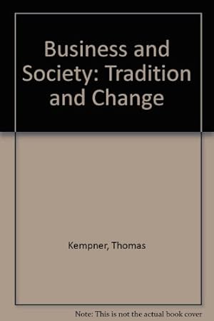 Seller image for Business and Society: Tradition and Change for sale by WeBuyBooks