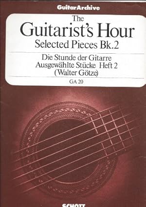 Immagine del venditore per The Guitarist's Hour Vol. 2 - A Guitar Anthology - Guitar Archive - guitar - GA 20: Compositions classiques faciles pour la guitare. guitar. venduto da WeBuyBooks