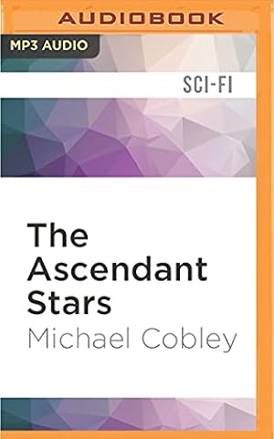 Bild des Verkufers fr The Ascendant Stars (Humanity's Fire) zum Verkauf von WeBuyBooks