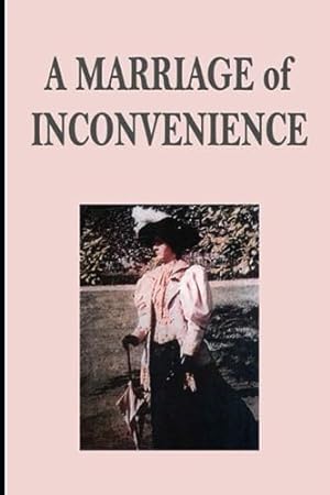 Bild des Verkufers fr A Marriage of Inconvenience: The Abduction of a Wife by her Husband zum Verkauf von WeBuyBooks