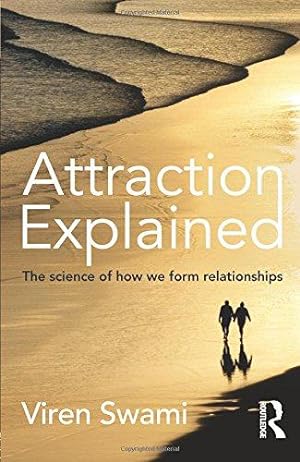 Seller image for Attraction Explained: The science of how we form relationships for sale by WeBuyBooks
