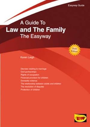 Bild des Verkufers fr Easyway Guide to Law and the Family: 6th Edition zum Verkauf von WeBuyBooks