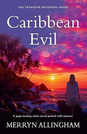 Seller image for Caribbean Evil: The Tremayne Mysteries Series: 3 for sale by WeBuyBooks