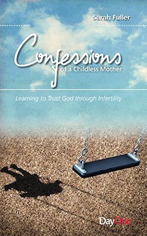 Seller image for Confessions of a childless mother for sale by WeBuyBooks