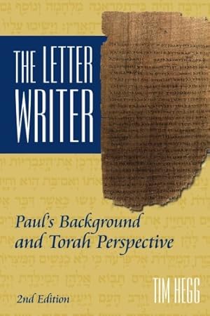 Bild des Verkufers fr The Letter Writer: Paul's Background and Torah Perspective zum Verkauf von WeBuyBooks