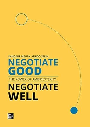 Imagen del vendedor de Negotiate Good, Negotiate Well a la venta por WeBuyBooks