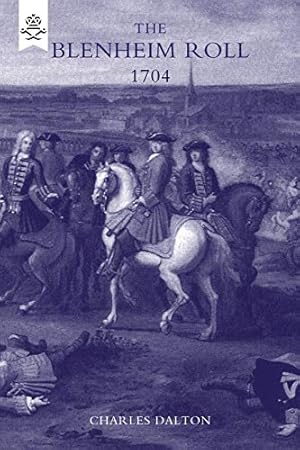 Image du vendeur pour The Blenheim Roll 1704 mis en vente par WeBuyBooks