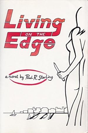 Bild des Verkufers fr Living on the Edge zum Verkauf von WeBuyBooks