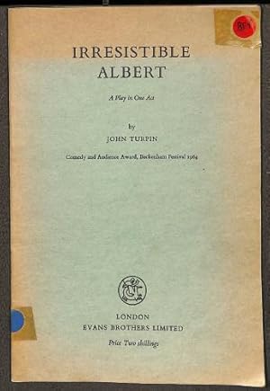 Imagen del vendedor de Irresistible Albert: A play in one act (Evans plays) a la venta por WeBuyBooks