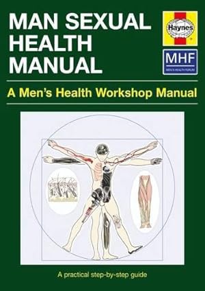 Bild des Verkufers fr Man Sexual Health Manual: A Men's Health Workshop Manual zum Verkauf von WeBuyBooks