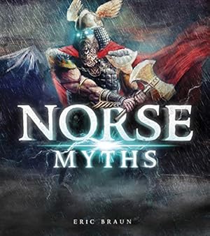 Imagen del vendedor de Mythology Around the World: Norse Myths a la venta por WeBuyBooks