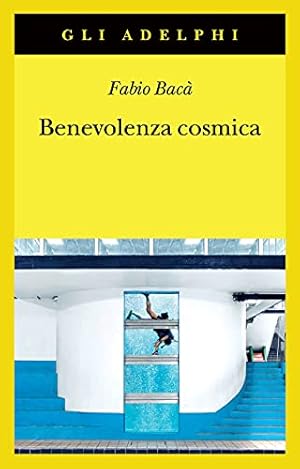 Seller image for BENEVOLENZA COSMICA for sale by WeBuyBooks