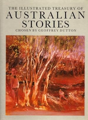 Imagen del vendedor de THE ILLUSTRATED TREASURY OF AUSTRALIAN STORIES a la venta por WeBuyBooks