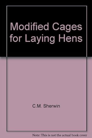 Image du vendeur pour Modified Cages for Laying Hens: Proceedings of a Symposium Held at Nobel House, London on 18th January 1993 mis en vente par WeBuyBooks