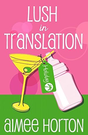 Seller image for Lush in Translation for sale by WeBuyBooks