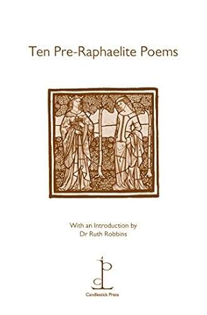 Bild des Verkufers fr Ten Pre-Raphaelite Poems zum Verkauf von WeBuyBooks