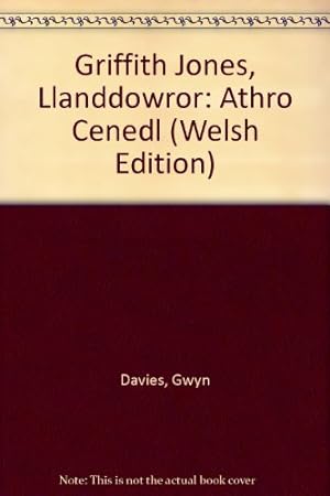 Seller image for Griffith Jones, Llanddowror: Athro Cenedl for sale by WeBuyBooks