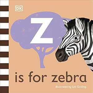 Seller image for Z is for Zebra (The Animal Alphabet Library) for sale by WeBuyBooks