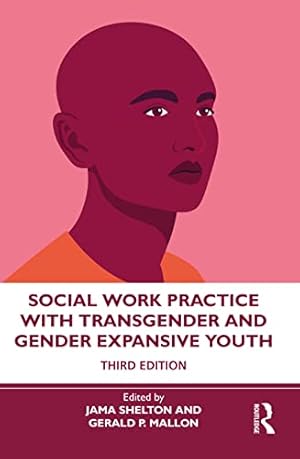 Seller image for Social Work Practice with Transgender and Gender Expansive Youth for sale by WeBuyBooks