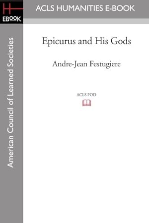 Seller image for Epicurus and His Gods for sale by WeBuyBooks