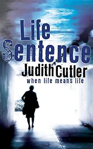 Seller image for LIFE SENTENCE for sale by WeBuyBooks