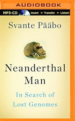 Imagen del vendedor de Neanderthal Man: In Search of Lost Genomes a la venta por WeBuyBooks